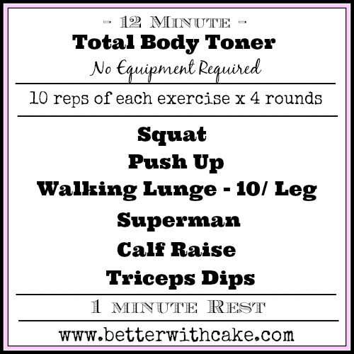 Fit Friday Fun – 12 minute Total Body Toner + A Bonus Banana Nut Smoothie Recipe